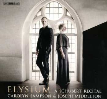 Album Franz Schubert: Lieder - "elysium"