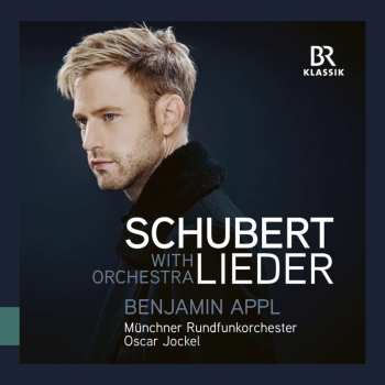 Franz Schubert: Lieder In Orchesterfassungen