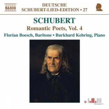 CD Franz Schubert: Romantic Poets, Vol. 4 432086