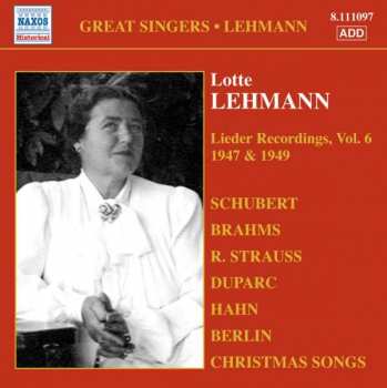 Franz Schubert: Lotte Lehmann - Lieder Recordings Vol.6