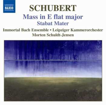 Album Franz Schubert: Mass No. 6 In E-Flat Major, Stabat Mater