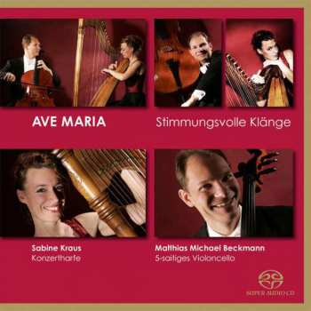 Franz Schubert: Musik Für Cello & Harfe - "ave Maria"