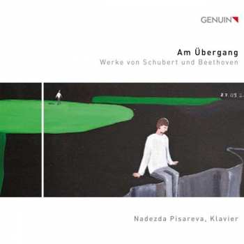 Album Franz Schubert: Nadezda Pisareva - Am Übergang
