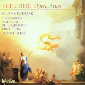 Franz Schubert: Oliver Widmer Singt Schubert-arien
