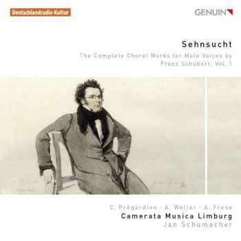 Album Franz Schubert: Sämtliche Chorwerke Für Männerchor Vol.1 "sehnsucht"