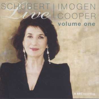 Franz Schubert: Schubert Live • Volume One