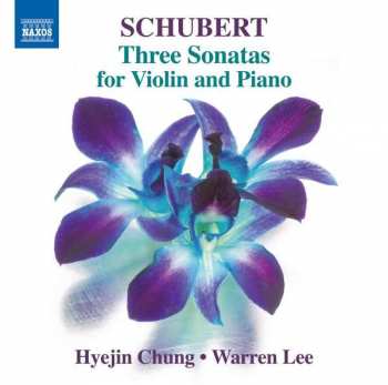 Album Franz Schubert: Schubert: Sonatas For Violin And Piano