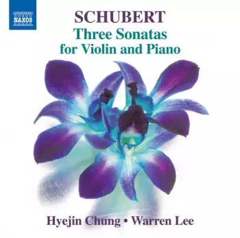 Schubert: Sonatas For Violin And Piano