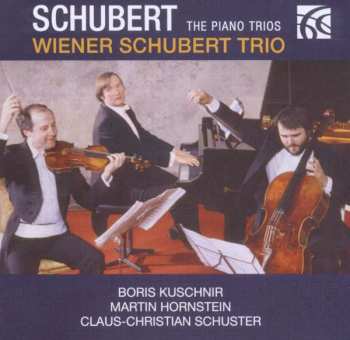 Album Franz Schubert: Schubert - The Piano Trios