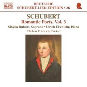 Album Franz Schubert: Romantic Poets, Vol. 3