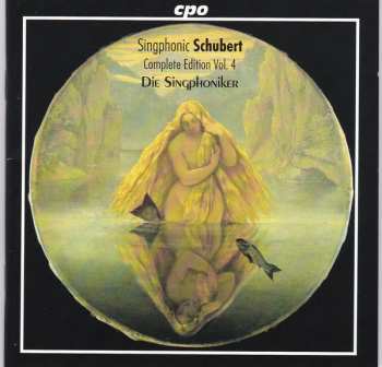 5CD/Box Set Franz Schubert: Singphonic Schubert (Complete Edition ) 122245