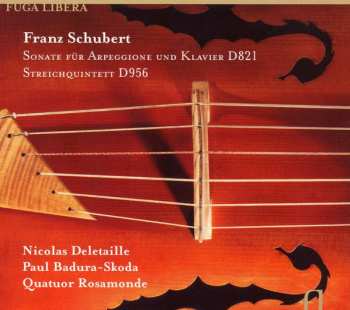 Album Franz Schubert: Sonate Für Arpeggione Und Klavier D821 / Streichquintett D956