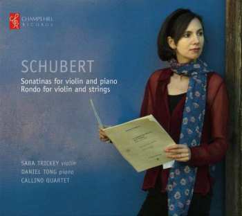 Album Franz Schubert: Sonatinas For Violin And Piano / Rondo For Violin And Strings