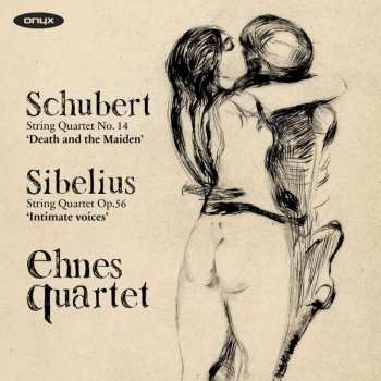 Album Franz Schubert: String Quartet No. 14 'Death And The Maiden' / String Quartet Op. 56 'Intimate Voices'