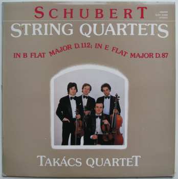 Franz Schubert: String Quartets In B Flat Major D.112; In E Flat Major D.87