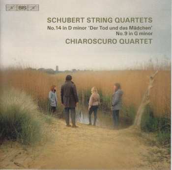 Franz Schubert: String Quartets (No. 14 In D Minor 'Der Tod Und Das Mädchen, No. 9 In G Minor)