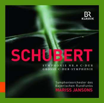 Album Franz Schubert: Symphonie Nr. 8 C-Dur "Grosse" 