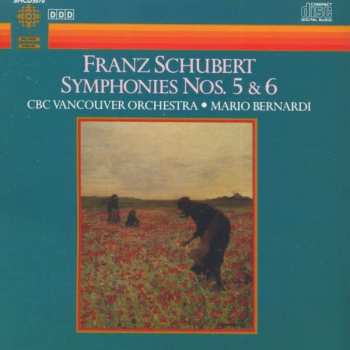 CD Franz Schubert: Symphonies Nos. 5 & 6 453260