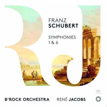 Album Franz Schubert: Symphonies 1 & 6