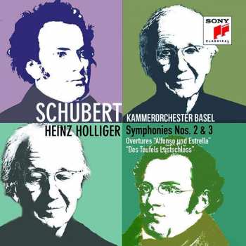 Franz Schubert: Symphonies N° 2 & 3