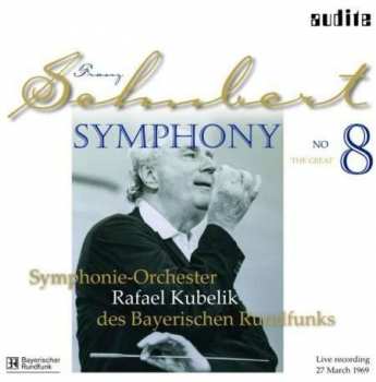 Album Franz Schubert: Symphony No. 8, C-dur D 944 - 'The Great'