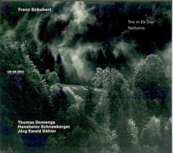 Album Franz Schubert: Trio In Es-Dur, Notturno