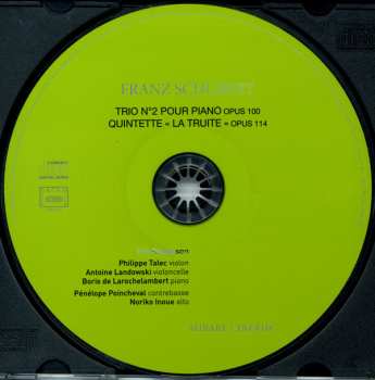 CD Franz Schubert: Trio N°2 Pour Piano Opus 100 - Quintette "La Truite" Opus 114 530561