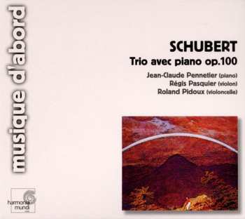 CD Franz Schubert: Trio Avec Piano Op.100 262120
