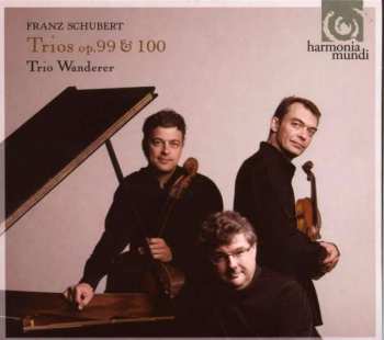 Album Franz Schubert: Trios Op. 99 & 100 / Notturno / Sonatensatz