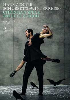 Album Franz Schubert: Zürcher Ballett - Schuberts Winterreise