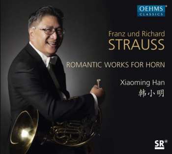 Album Franz Strauss: Romantic Works For Horn