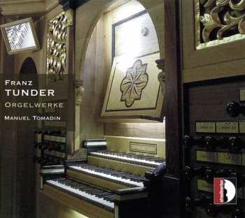 Album Franz Tunder: Orgel Werke
