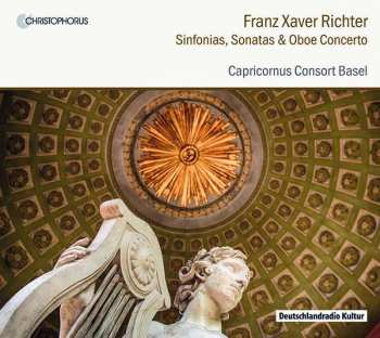 Album Franz Xaver Richter: Sinfonias, Sonatas & Oboe Concerto