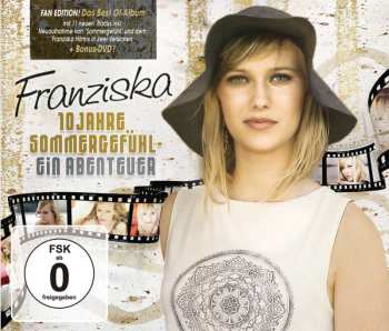 2CD/DVD Franziska: 10 Jahre Sommergefühl - Ein Abenteuer (Fan Edition)  542547