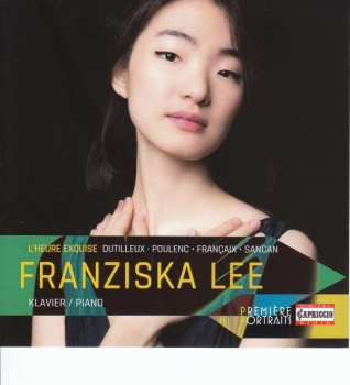 Album Franziska Lee: L'Heure Exquise
