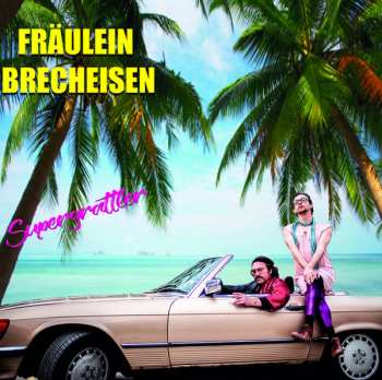 Album Fräulein Brecheisen: Supergrattler