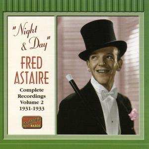 Album Fred Astaire: Night & Day - Complete Recordings Vol. 2 1931-1933