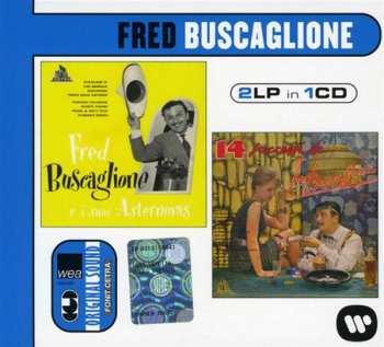 Fred Buscaglione: Fred Buscaglione E I Suoi Asternovas / 14 Successi di Fred Buscaglione