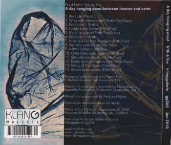 CD Fred Frith: A Day Hanging Dead Between Heaven And Earth 528999