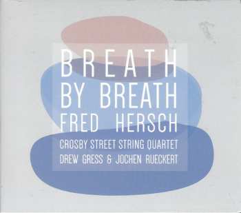 Album Fred Hersch: Breath By Breath
