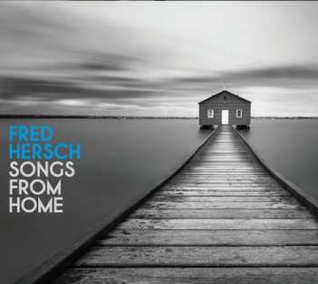 Album Fred Hersch: Songs From Home