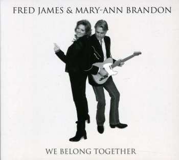 Album Fred James & Mary-ann Brandon: We Belong Together