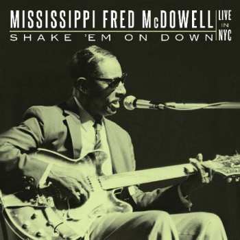 Album Fred McDowell: Live In New York