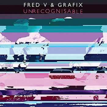 Album Fred V & Grafix: Unrecognisable