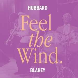 LP Freddie Hubbard: Feel The Wind 534478
