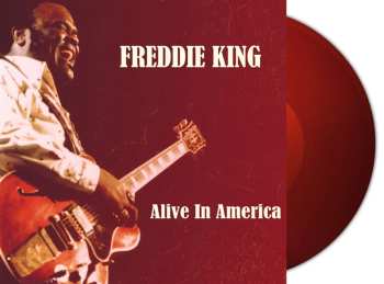 3LP Freddie King: Alive In America