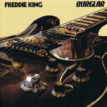 Album Freddie King: Burglar