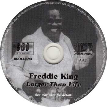 CD Freddie King: Larger Than Life 512939