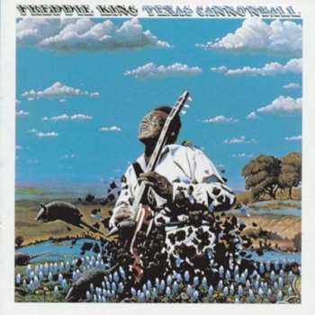 CD Freddie King: The Texas Cannonball - Live At The Texas Opry House 372472