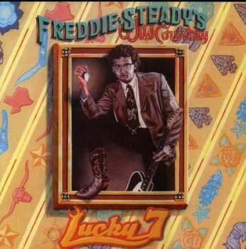 Album Freddie Steady's Wild Country: Lucky 7